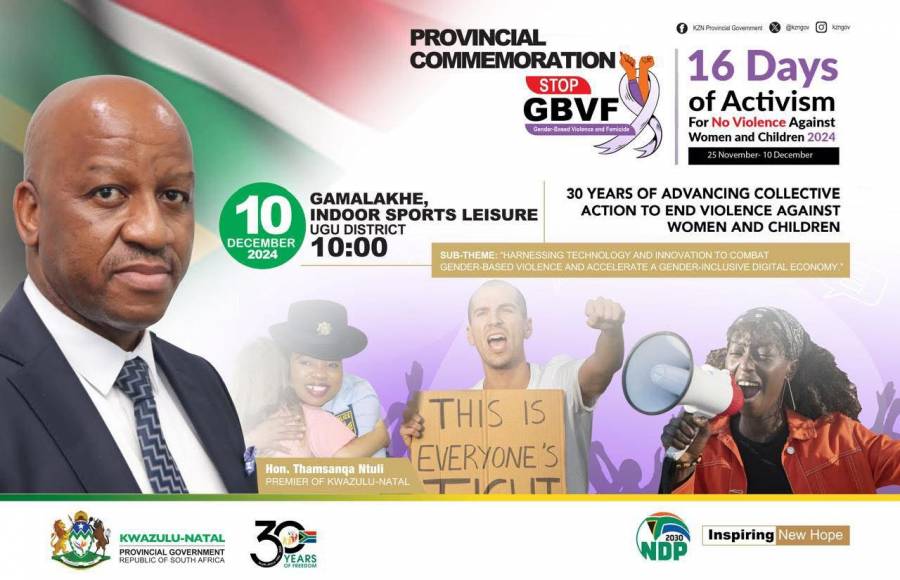 HONOURABLE PREMIER NTULI TO CLOSE 16 DAYS OF ACTIVISM AND LAUNCH 365 DAYS CAMPAIGN AGAINST GENDER-BASED VIOLENCE